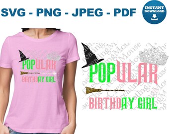 Popular Birthday Girl Witch Hat Broom Crown SVG (Digital Download - svg, png, jpeg, pdf)