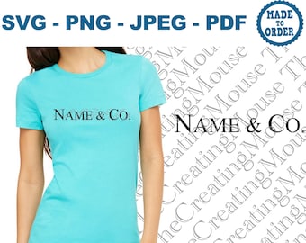 Custom Name & Co. SVG Cut File (Digital Download)