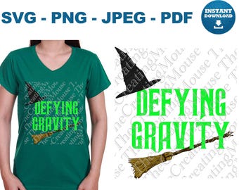 Wicked Defy Gravity SVG Pink Green Witch Hat Broom Magic Fantasy Cricut Cut File Enchanted Digital Download