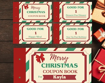 Może przedstawiać: Drukowana książeczka kuponów świątecznych z czerwoną i zieloną paskowaną okładką. Okładka ma kokardkę i tekst "Merry Christmas Coupon Book" oraz "For Kayla". Książeczka zawiera kupony na "Dessert For Dinner", "Happy Meal" i "Stay Up Past Bedtime".