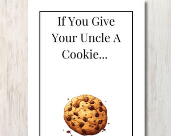 If You Give Your Uncle A Cookie Book: Gift Card Template (PDF)
