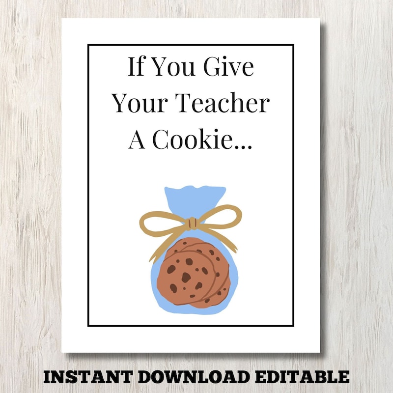 If You Give a Teacher a Cookie Book Template Etsy