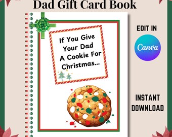If You Give Your Dad a Christmas Cookie Gift Book Printable, Dad Christmas Gift Card Book, If You Give Your Dad A Cookie Book Editable