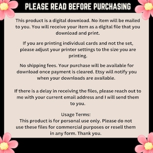 May include: A pink and white floral graphic with text that reads "PLEASE READ BEFORE PURCHASING". The text explains that this product is a digital download and that no physical item will be mailed. It also includes information about printing, shipping, and usage terms.