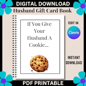 Libro imprimible de regalo "Si le regalas una galleta a tu esposo", libro de tarjetas de regalo para el esposo, regalo de agradecimiento para el esposo editable, regalo de San Valentín para el esposo
