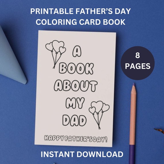 All About My Dad Printable, Fathers Day Coloring Card Printable,  DIY Fathers Day Gift From Kids Activity Card Book