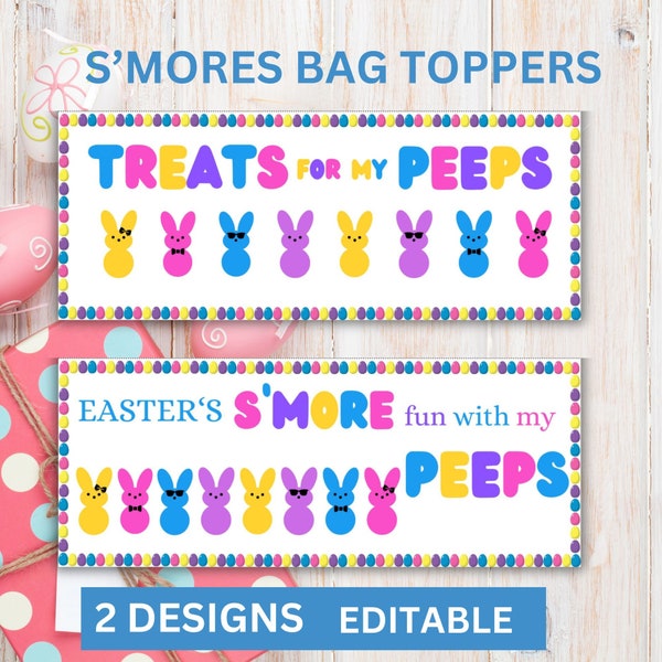 Peeps Smores Bag Topper Editable, Peeps Tag Topper, Easter Favor Tag, Easter Treat Bag Toppers, Holiday Smores Favor Tag, Easter Treat Bags
