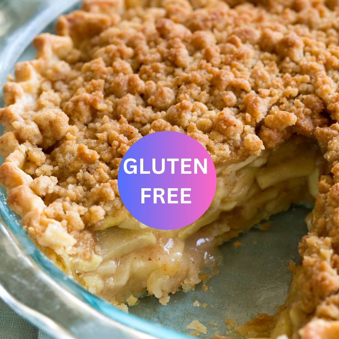 Gluten Free Dutch Apple Pie Recipe, Gluten Free Recipe, Celiacs