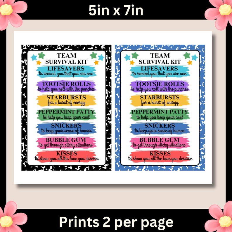 May include: Two printable 5x7 inch cards with a black and white and blue and white background. The cards feature a list of candy names and their uses as "Team Survival Kit Lifesavers".