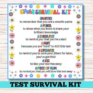 May include: A colorful printable poster with the text "STAR SURVIVAL KIT" and a list of items with their corresponding reasons. The items include Smarties, a pencil, a Starburst, a mint, a Lifesaver, a kiss, and a piece of gum. The poster is decorated with stars and flowers.