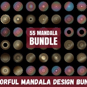 Kleurrijke mandala-ontwerpbundel | 55 AI-, EPS- en JPG-bestanden | Mandala-clipart, digitale kunstbundel voor Cricut, sublimatie, T-shirts, kunst aan de muur