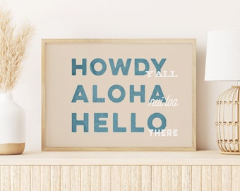 Howdy Aloha Hello Beach House Poster Digital Coastal Cowgirl Print Western Wall Art For Beach House Decor for Coastal Home Decor Beachy Art