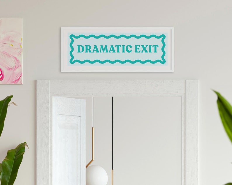 Dramatic Exit Door Topper Print Digital Colorful Exit Sign Printable ...