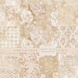 May include: A digital paper pack with 12 pages of shabby chic beige backgrounds. The pack includes floral patterns, gingham, and damask designs.  The text "Images for your creativity" and "Shabby Beige Background" is included on the pack.