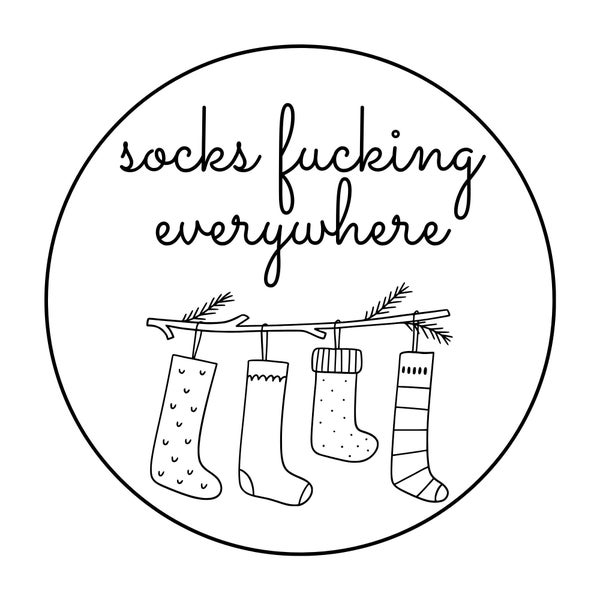 Funny Christmas embroidery pattern, snarky embroidery, funny cross stitch, Funny Embroidery Pattern, Instant Download- Socks Everywhere