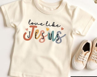 Love Like Jesus Kids T-Shirt, Christian Youth Shirt