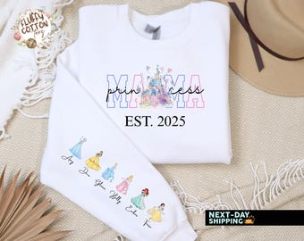 Custom Mama Princess Sweatshirt - Mom Est with Kid Name on Sleeve Hoodie - Personalized Disney Sweater - Mother's Day Tee
