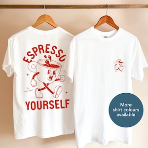 T-shirt grafica Espresso te stesso / T-shirt cool unisex drogato di caffeina / Regalo unico per gli amanti del caffè / Divertente tazza retrò rossa dei cartoni animati / 0130