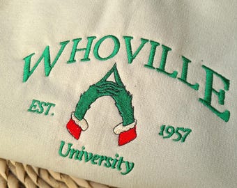 Christmas Whoville University Embroidered Sweatshirt, Christmas Crewneck, Christmas Jumper, Christmas Hoodie, Retro Vintage Sweatshirt