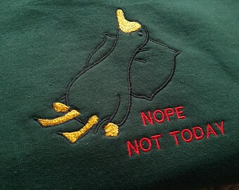 Nope Not Today Sweatshirt: Sarcastic Embroidered Hoodie
