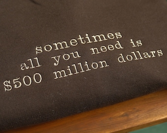 Sometimes All You Embroidered Sweatshirt, Embroidered Crewneck, Custom Sweatshirt, Custom Sweater, Anniversary Gift, Gift for her, Oversize