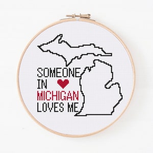 Michigan State Map Cross Stitch Pattern, Someone In Michigan Loves Me Pattern, Counted Cross Stitch, Easy Cross Stitch Patten, Digital PDF
