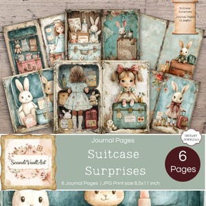 May include: A collection of six journal pages featuring illustrations of dolls and rabbits with suitcases. The pages have a vintage aesthetic with soft colors and floral accents. The text "Suitcase Surprises" and "6 Pages" are also visible.