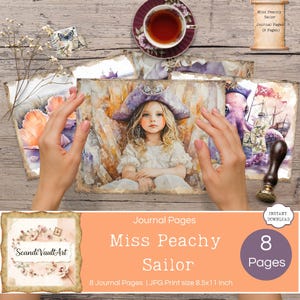 May include: A collection of "Miss Peachy Sailor" journal pages with watercolor illustrations. The pages feature a young girl in a pirate hat, an octopus, and nautical themes. The journal pages are 8.5x11 inches and include the text "Miss Peachy Sailor" and "8 Pages".