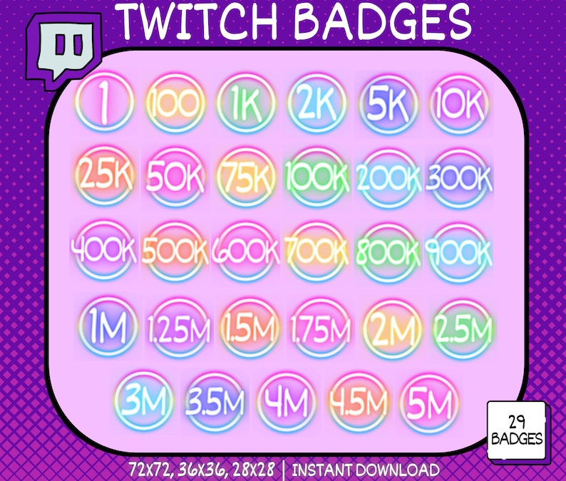 May include: A set of 29 Twitch badges in various sizes, featuring a rainbow gradient and white outline. The badges display follower milestones from 1 to 5 million.