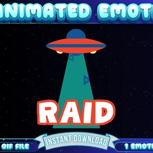 May include: Animated emote graphic featuring a red and blue UFO beaming down a green light with the word "RAID" in white. The background is a starry night sky. Text at the top says "ANIMATED EMOTE".