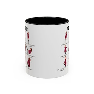 A Little Bit Alexis Rose Dance Schitt&#39;s Creek Accent Coffee Mug, 11oz