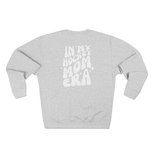Hockey Mom Era Sweatshirt, Crewneck, Hockey Season, Sports Phrase, Retro, Hockey Mama