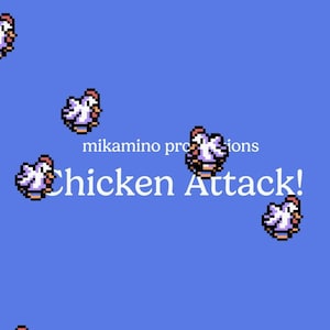 Puede incluir: Un fondo azul con pollos blancos volando alrededor. El texto "mikamino productions" y "Chicken Attack!" está en blanco.