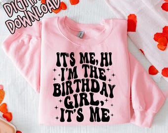 It’s me, hi I’m the birthday girl svg , its me, Birthday Girl png, Retro Birthday Girl svg, png, Groovy Wavy Stacked Birthday svg, Cricut