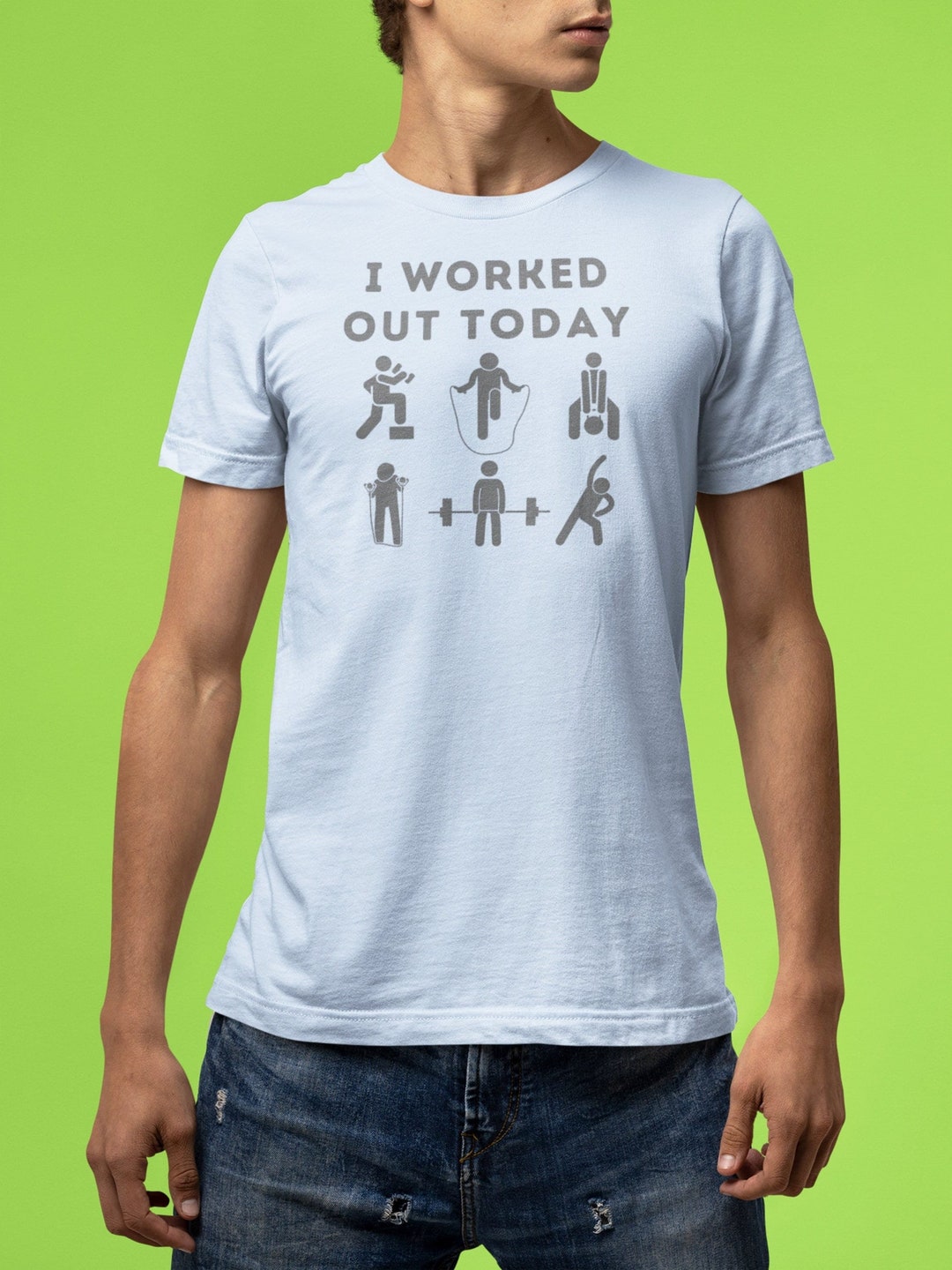 I Worked Out Today Tshirt, Bella+canvas 3001 Tee, Funny Workout Shirt ...