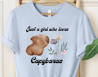 Capybara Shirt, Just a Girl Who Loves Capybaras Tee, Capybara Lover T-Shirt, Capybara Lover Gift, Animal Lover Shirt, Animal Lover Gift