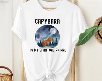 Capybara Shirt, Capybara is My Spiritual Animal Tee, Capybara Lover Gift, Capybara Gift, Spiritual Animal T-Shirt, Animal Lover T-Shirt, Pet