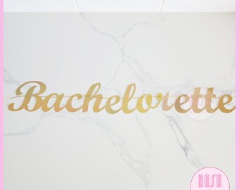 Bachelorette Gold Foil Banner - Bachelorette Party Decoration, Classy Bachelorette, Simply Bachelorette Decoration, DIY Bachelorette Party