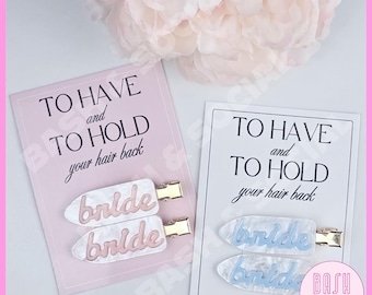 To Have and To Hold Your Hair Back Bride Flat Clips, Bride Accessories, Bride Gift, Bridal Shower Gift, Bachelorette Gift, Flat Hair Clips