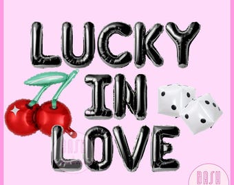 Lucky in Love Bachelorette Balloons – Vegas Before The Veil, She Said Yes We Said Vegas, Las Vegas Bachelorette, Bachelorette Party Decor