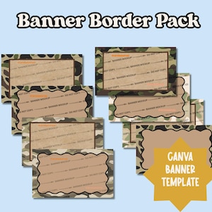 May include: A digital Banner Border Pack featuring rectangular and scalloped-edge frames with camouflage patterns in shades of green, brown, and black. The templates include brown center areas with the text Banner Mockup and Do Not Copy.