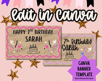 Op de afbeelding: Twee verjaardagsbanner sjablonen met een kraftpapier achtergrond. De banners lezen "Happy 7th Birthday Sarah" en "7th Birthday Sarah" met cake illustraties. De afbeelding bevat de tekst "Edit in Canva" en "Canva Banner Template". Roze, paarse en gouden accenten.