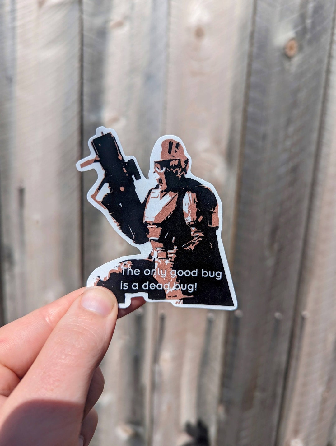 The Only Good Bug is a Dead Bug Helldivers 2 Sticker, Starship Troopers