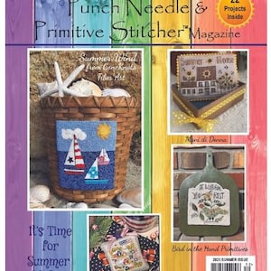 2025 Summer Punch Needle & Primitive Stitcher Magazine