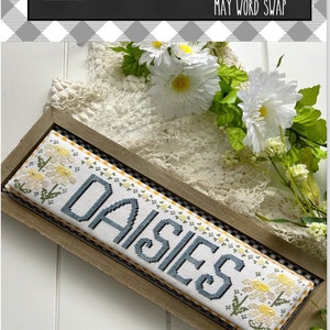 Stitching With the Housewives May Word Swap DAISIES, Counted Cross Stitch, Pattern Only image 1