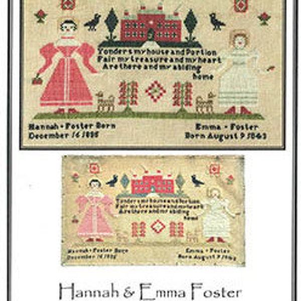 Pineberry Lane - Hannah & Emma Foster, Counted Cross Stitch, Antique Reproduction, PATTERN ONLY