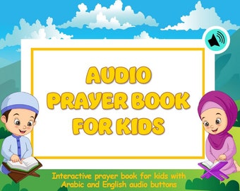 Islamic Audio/Sound Prayer Book for Kids with 12 Unique Prayers with English and Arabic Sound Buttons | Muslim Kids Book | Islamic Prayers