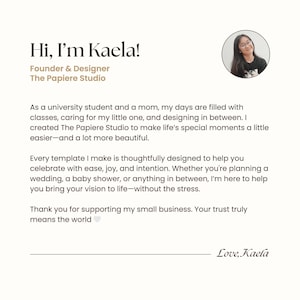 A personal introduction from Kaela, the founder and designer of The Papiere Studio. Shares her story as a student and mom, her passion for making celebration planning easier, and her gratitude for supporting her small business. A circular photo of Kaela is included, reinforcing trust and connection.