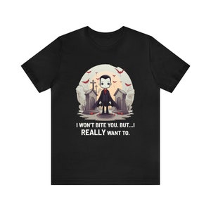Funny Halloween Dracula Shirt - I Won&#39;t Bite You.