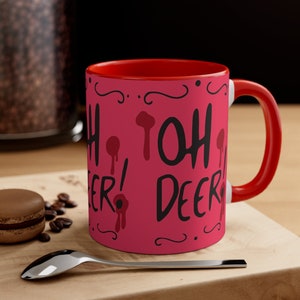 Oh Deer Mug - Hazbin Hotel Inspired Coffee Mug, updated version